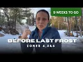 9 Weeks Before Last Frost What to Start Now Zones 4 6 Garden Checklist