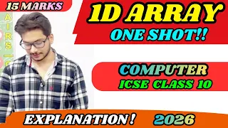 1D Array Complete Explanation in One Shot ICSE Class 10 Computer 2026 Board Exam