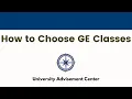How to Choose GE Classes