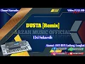 DUSTA - ELVI SUKAESIH [KARAOKE] REMIX SX KN7000 ARZAH MUSIC OFFICIAL