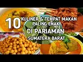 Download Lagu 10 KULINER DAN TEMPAT MAKAN PALING ENAK DI PARIAMAN, Kuliner Sumatera Barat