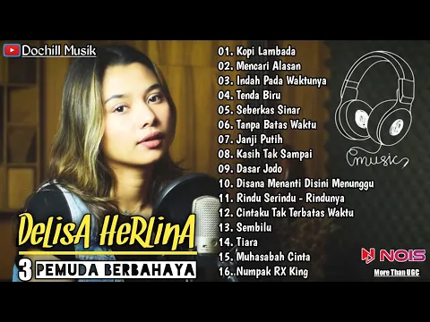 Download MP3 Delisa Herlina All Song \