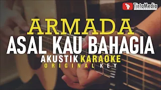 Download asal kau bahagia - armada (akustik karaoke) MP3