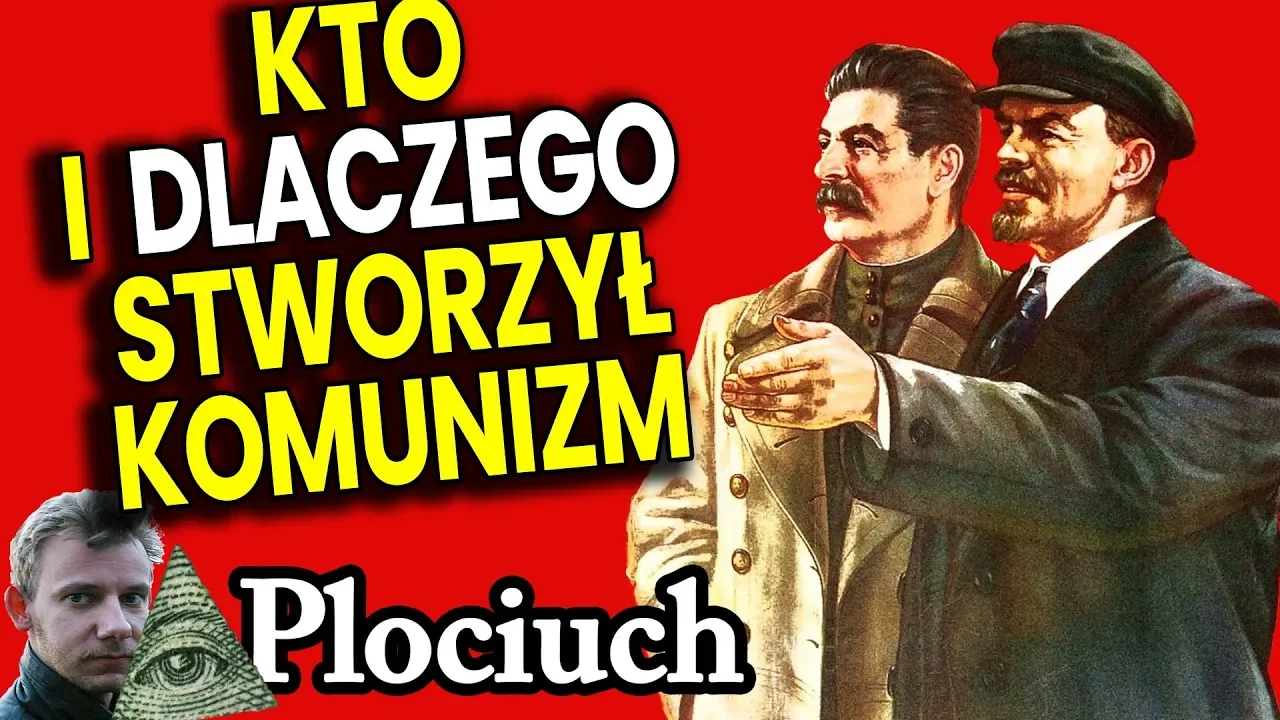 Skąd Lenin Stalin Mieli Pieniądze - Kto i DLACZEGO Stworzył Komunizm - Historia Jak Spiskowe Teorie