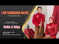 Download Lagu LIVE STREAMING SANGKARA MUSIC  DALAM RANGKA TASYAKURAN PERNIKAHAN  YESIKA \u0026 YAHYA