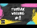 Lagu Bagian 8, Tumbak Wulung, Dongeng Enteng , Dongeng Sunda