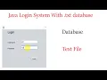 how to create login GUI using text file as a database for validation in java login data in text file