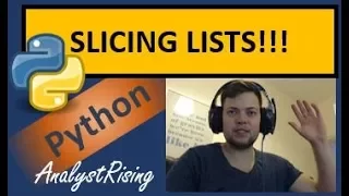 Python 3 6 How to SLICE Lists