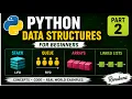 Python Data Structures for Beginners Part 2 Stack Queue Arrays Linked Lists