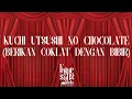 Download Lagu JKT48 - Kuchi Utsushi no Chocolate (Berikan Coklat dengan Bibir) + Lirik