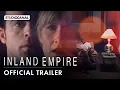 INLAND EMPIRE - From director David Lynch