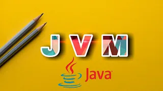 JVM Java Virtual Machine JVM JAVA