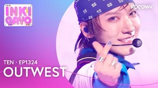 TEN - OUTWEST | Inkigayo EP1324 | KOCOWA+