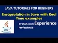 Encapsulation in Java with examples Java Tutorials for Beginners
