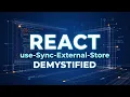 useSyncExternalStore in React Subscribe to External State