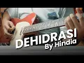 Download Lagu Dehidrasi - Hindia | Guitar Cover