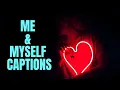 Me \u0026 Myself Captions | Self Love Captions | Self Love Quotes | Self Care Captions | Self Care Bio