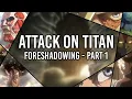 Download Lagu Foreshadowing in Attack on Titan - Season 1 \u0026 2