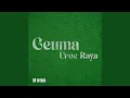 Geuma Uroe Raya