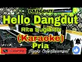 Download Lagu HELLO DANGDUT - Rita Sugiarto (KARAOKE) Dangdut || Nada pria || A minor