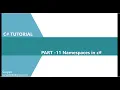 Part - 11 NameSpaces in C