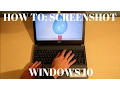How to Take a Screenshot in Windows 10