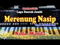 Download Lagu LAGU DAERAH JAMBI - MERENUNG NASIB - KARAOKE NADA WANITA