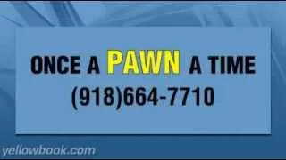Pawn Shop Tulsa OK Once A Pawn A Time
