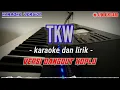 Download Lagu TKW - karaoke dan lirik - nada cowok - versi dangdut koplo.