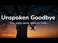 Lagu 🎶Unspoken Goodbye – A Song for the Love I Couldn’t Hold [Oreve Adagio]