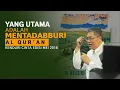 Download Lagu Cak Fuad: Yang Utama Adalah Mentadabburi Al Qur`an