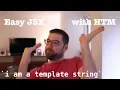 Easy JSX With HTM