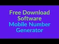 Free Download Software Mobile Number Generator
