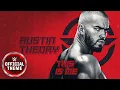 Austin Theory - This Is Me Entrance Theme