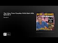 The View From Paradise With Mark Mills Episode 4