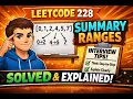 LeetCode 228 Summary Ranges Solution and Explanation