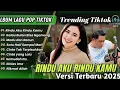 Download Lagu Dara Ayu ft Bajol Ndanu - RINDU AKU RINDU KAMU | KALAU BULAN BISA NGOMONG | LAGU TRENDING TIKTOK