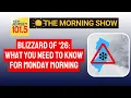 NJ Blizzard of 26 What you need to know Monday morning