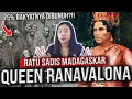 Download Lagu RATU GILA DARI MADAGASKAR: Queen Ranavalona I