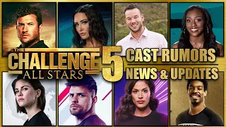 THE CHALLENGE ALL STARS 5 CAST RUMORS NEWS MORE