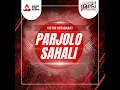 Parjolo Sahali (Live)