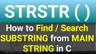 STRSTR Function in C Programming How to Find Substring in String - Learn Programming Yourself