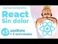 03 REACT Course from 0 for everyone and step by step Understand the most used hook useState