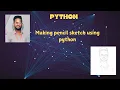 Convert Images Into Pencil Sketch Using Python