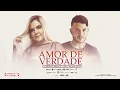 Larissa Emilly - Amor de Verdade - Feat. RB Na Voz (Audio Oficial)