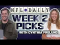 Week 2 NFL Picks with Cynthia Frelund NFL Daily