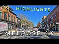 Melrose - 4k Driving Tour Highlights