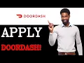 How To Apply For Doordash Job - Step By Step Tutorial For Beginners 2025