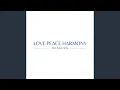 Download Lagu Love Peace Harmony (feat. Master Sha)