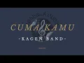 Download Lagu Cuma Kamu | kangen band \